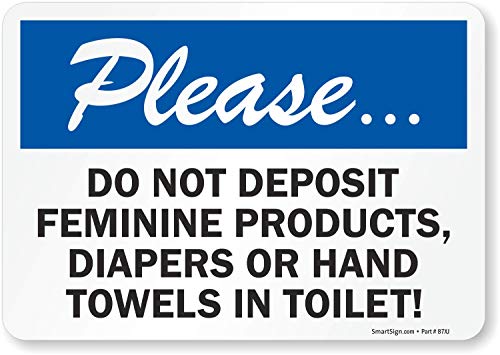 SmartSign Molimo ne položite ženstvene proizvode, pelene ili ručnike u toaletu naljepnica | 7