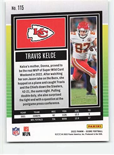 2022 Ocjena # 115 Travis Kelce NM-MT Kansas Chiefs Football NFL