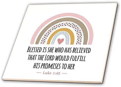 3drose blagoslovena je ona koja je verovala da će Gospod ispuniti svoja obećanja-pločice