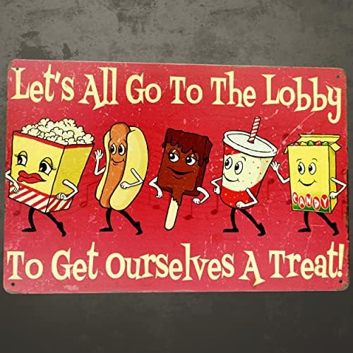 Lets all go to the lobi to Get yourself a Treat kokice, Hotdog, sladoled, piće, Candy Home kino Decor
