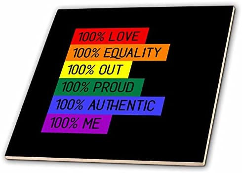 3dRose 100 posto ljubavi, jednakost, napolje, ponosan, autentičan, mene na crno. - Pločice.