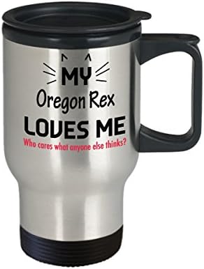 Funny Cat Travel Travel Call - Mačke ljubitelji pokloni - moj Oregon Rex me voli. Koga briga šta neko drugi misli?