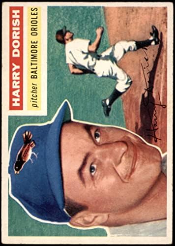 1956 TOPPS # 167 WHH Harry Dorits Baltimore Orioles VG / ex Orioles