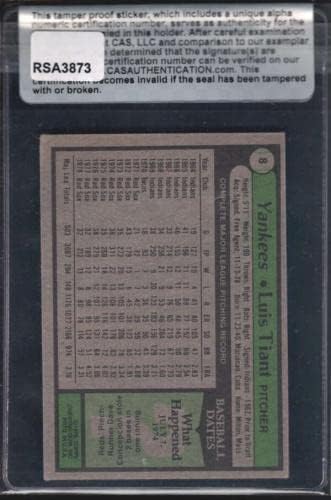 1979 TOPPS 8 Luis Tiant Autograph kartica CAS provjera autentičnosti RSA3873 - bejzbol ploče sa autogramiranim
