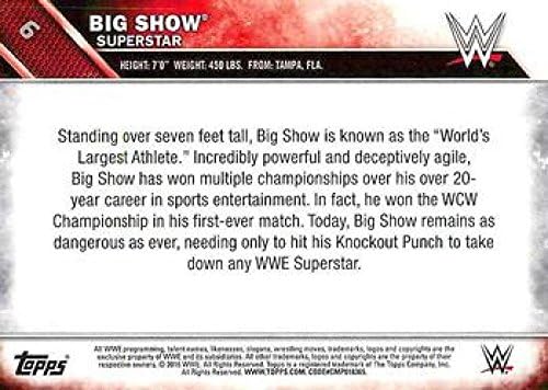 topps WWE # 6 Big Show NM-MT