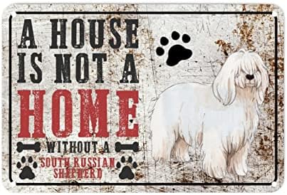 Južni ruski ovčar Metal Tin znak Dog Mama Dobrodošli Potpis Kuća nije dom bez psa Shabby Chic Wall Art Vintage