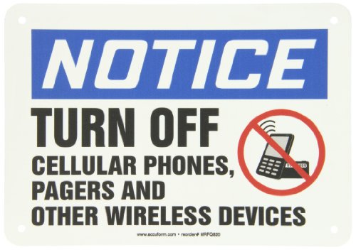 Accuform MRFQ820VP plastični sigurnosni znak, OBAVIJEST Isključite mobilne telefone, pejdžere i druge bežične